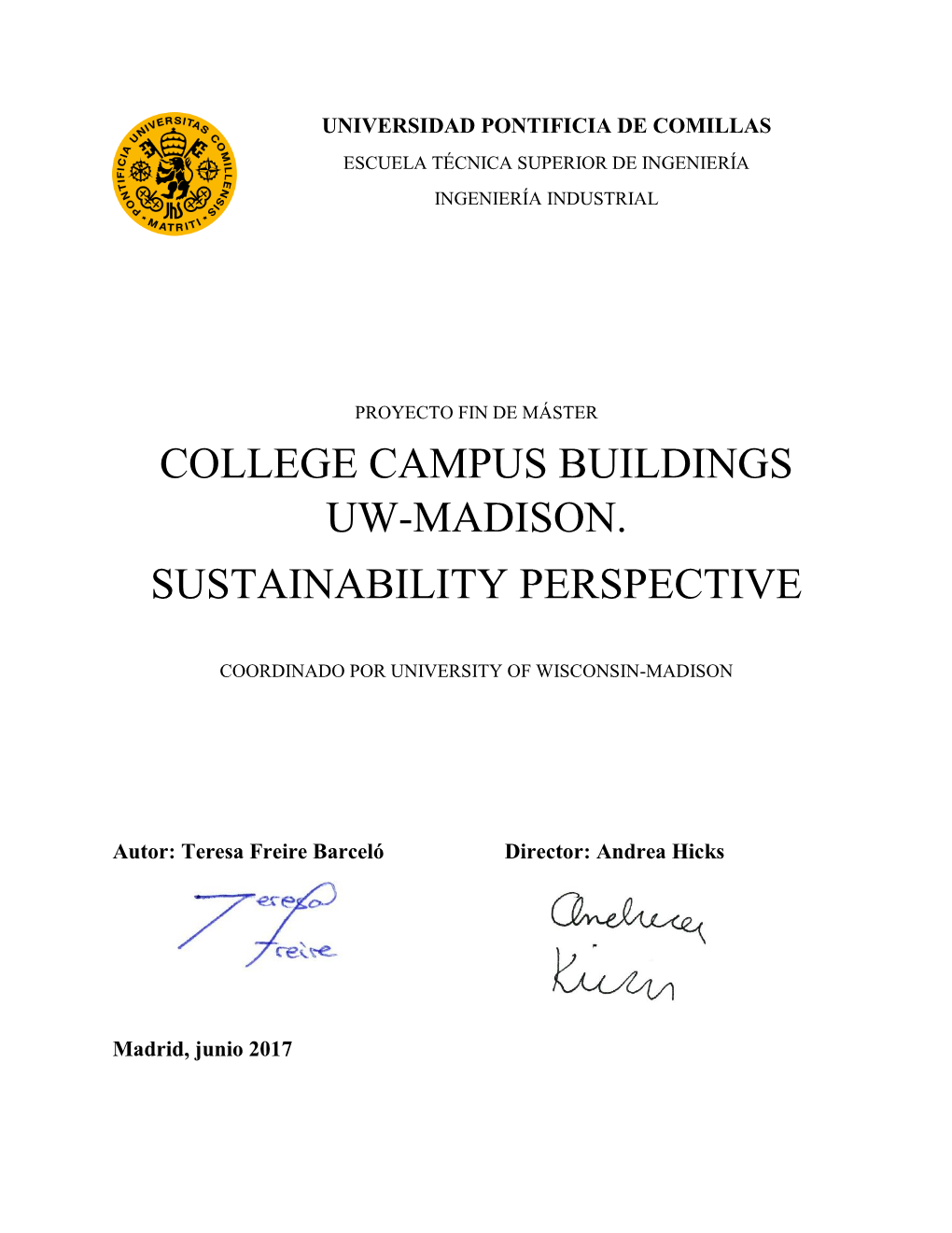College Campus Buildings Uw-Madison. Sustainability Perspective