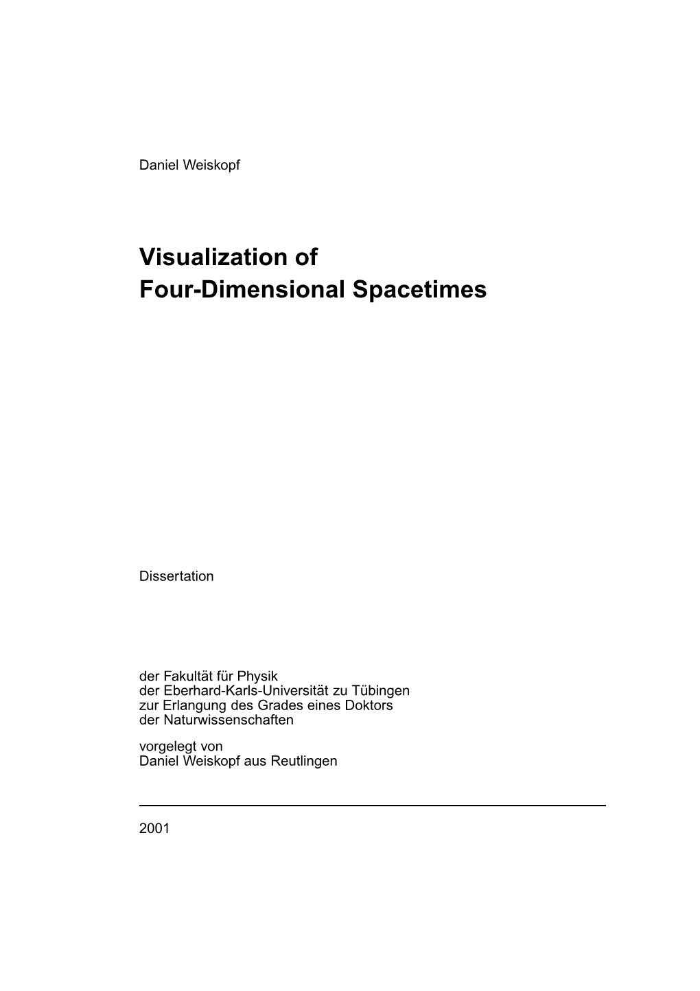 Visualization of Four-Dimensional Spacetimes