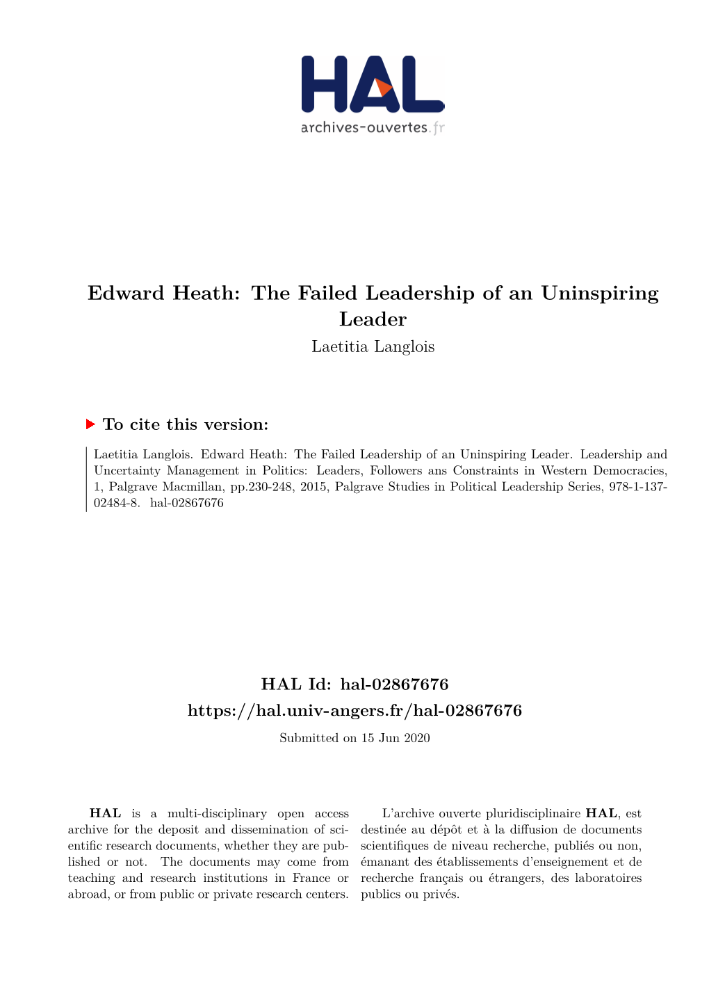 Edward Heath: the Failed Leadership of an Uninspiring Leader Laetitia Langlois