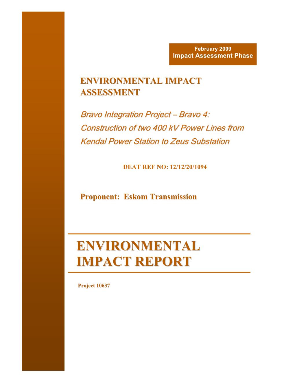 Environmental Impact Report EIR Bravo 4