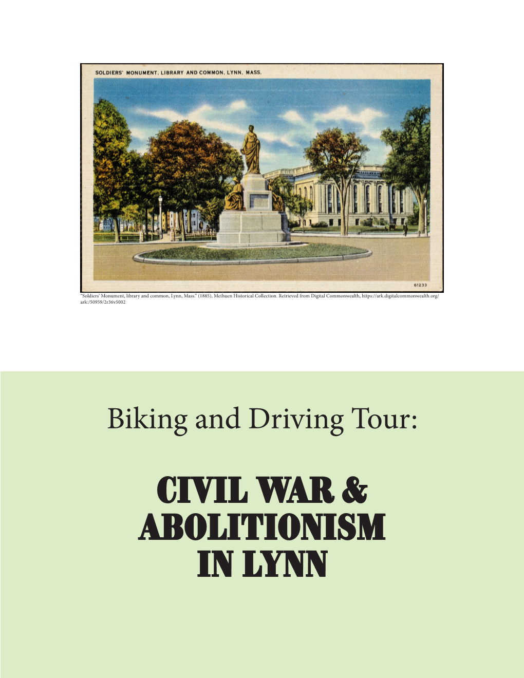 Biking and Driving Tour: Civil War & Abolitionism in Lynn