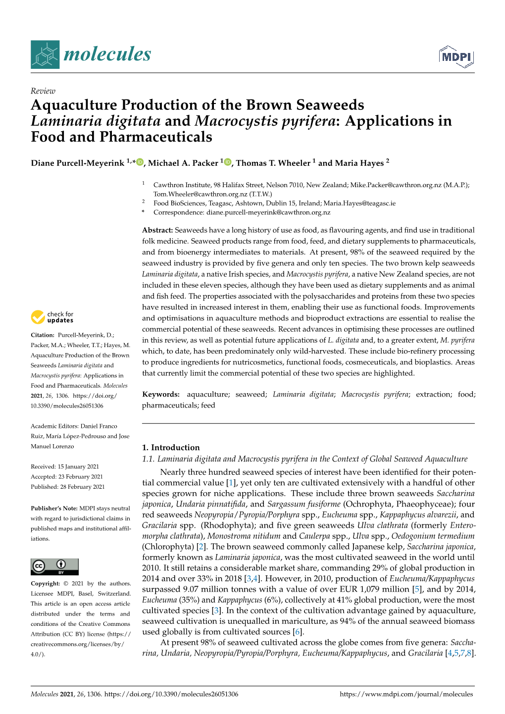 Aquaculture Production of the Brown Seaweeds Laminaria Digitata and Macrocystis Pyrifera: Applications in Food and Pharmaceuticals