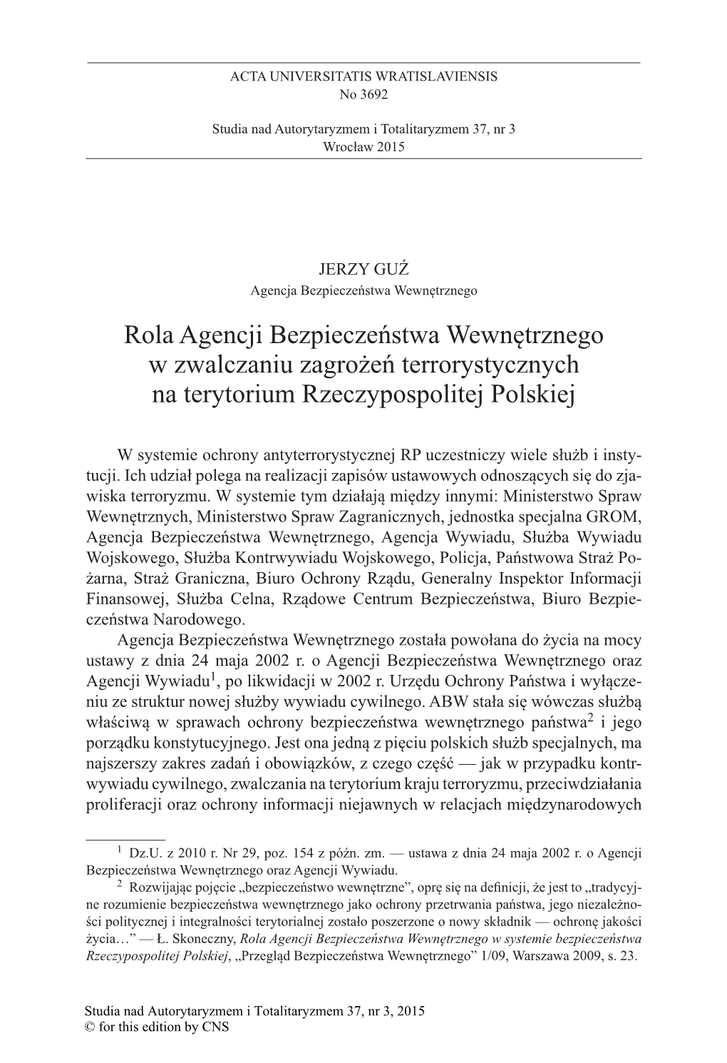 Rola Agencji Bezpieczeństwa Wewnętrznego W Zwalczaniu Zagrożeń Terrorystycznych Na Terytorium Rzeczypospolitej Polskiej