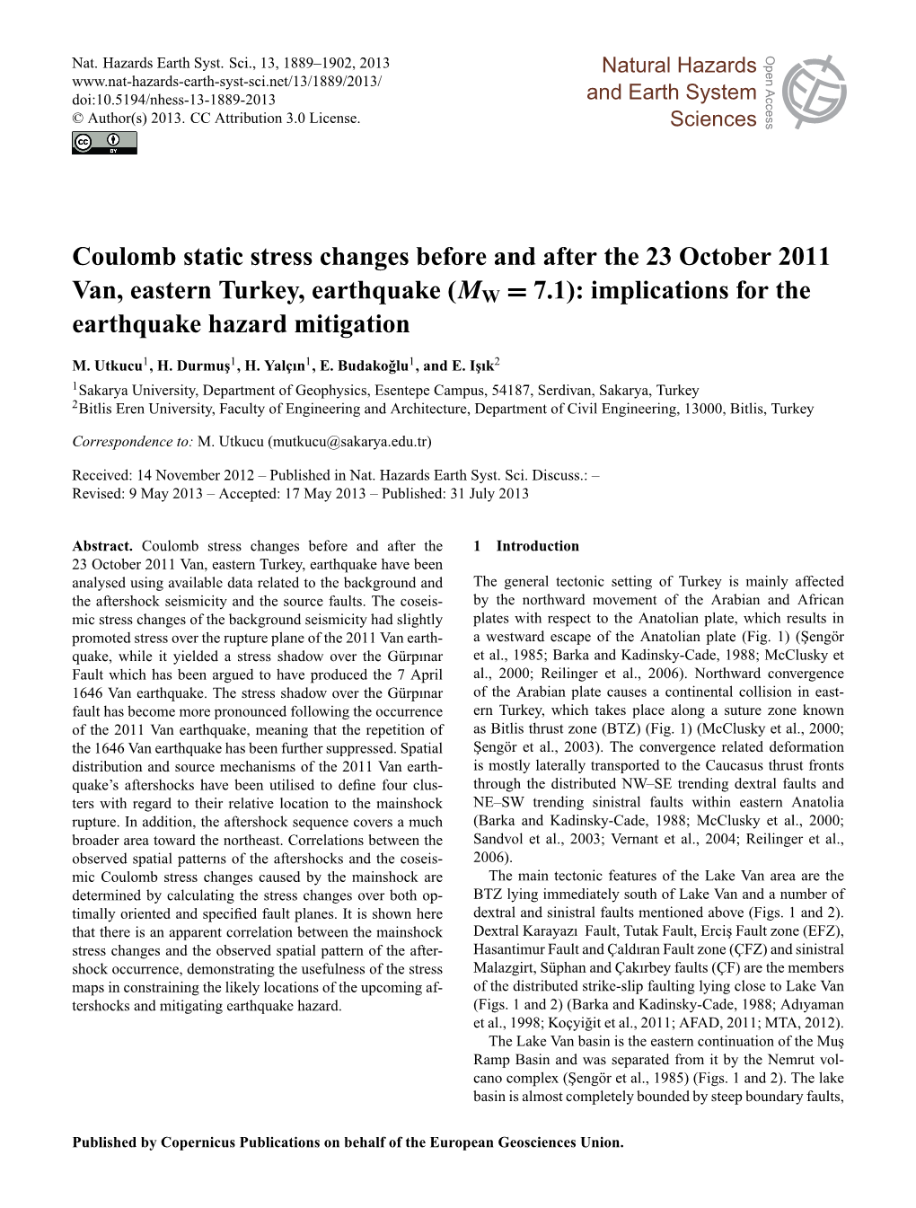 Coulomb Static Stress Changes Before and After the 23