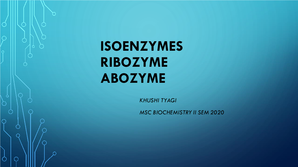 Isoenzymes Ribozyme Abozyme