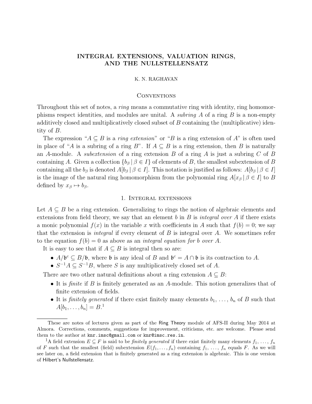 Integral Extensions, Valuation Rings, and the Nullstellensatz