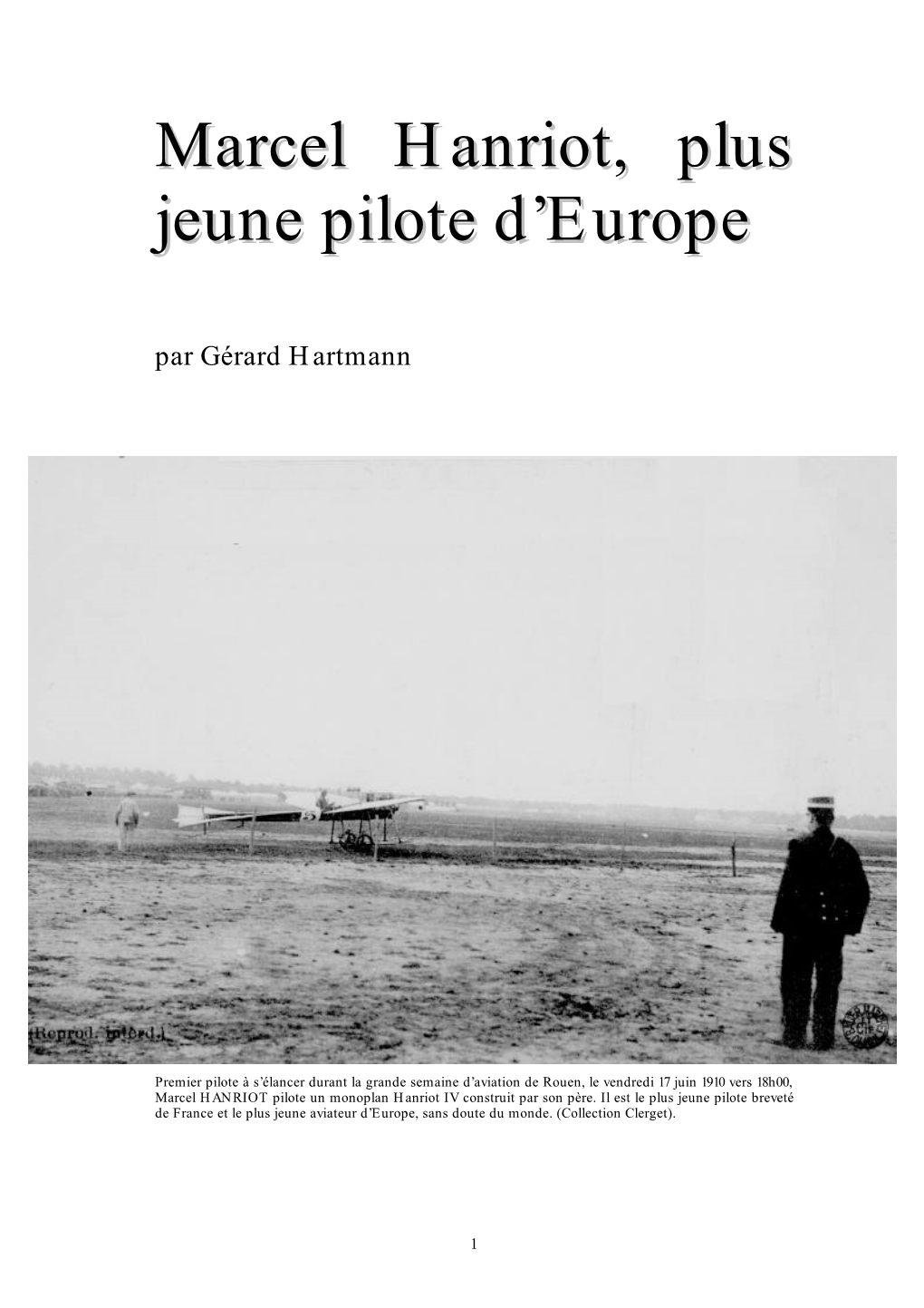 Marcel Hanriot, Plus Jeune Pilote D'europe