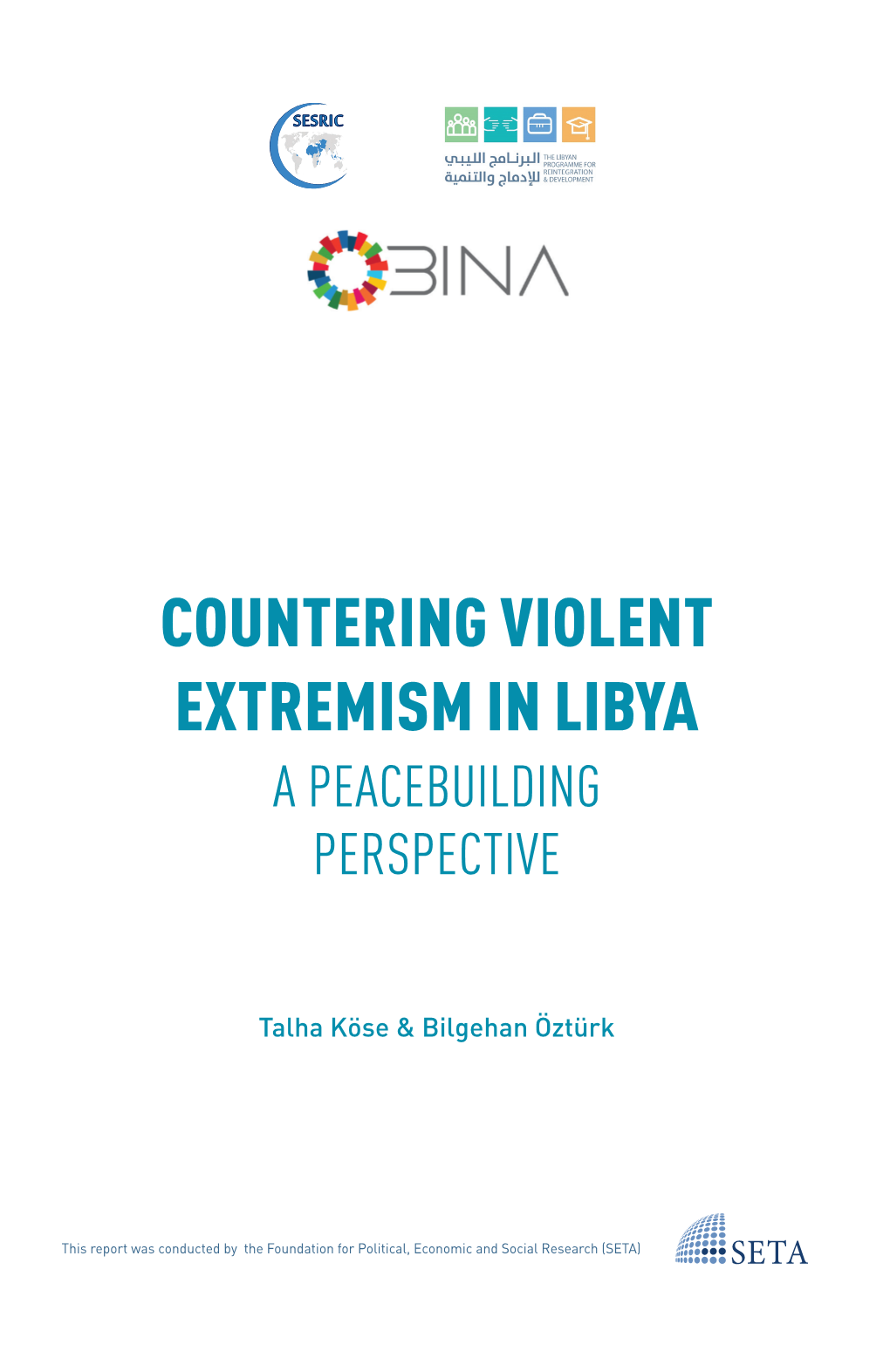 Countering Violent Extremism in Libya a Peacebuilding Perspective