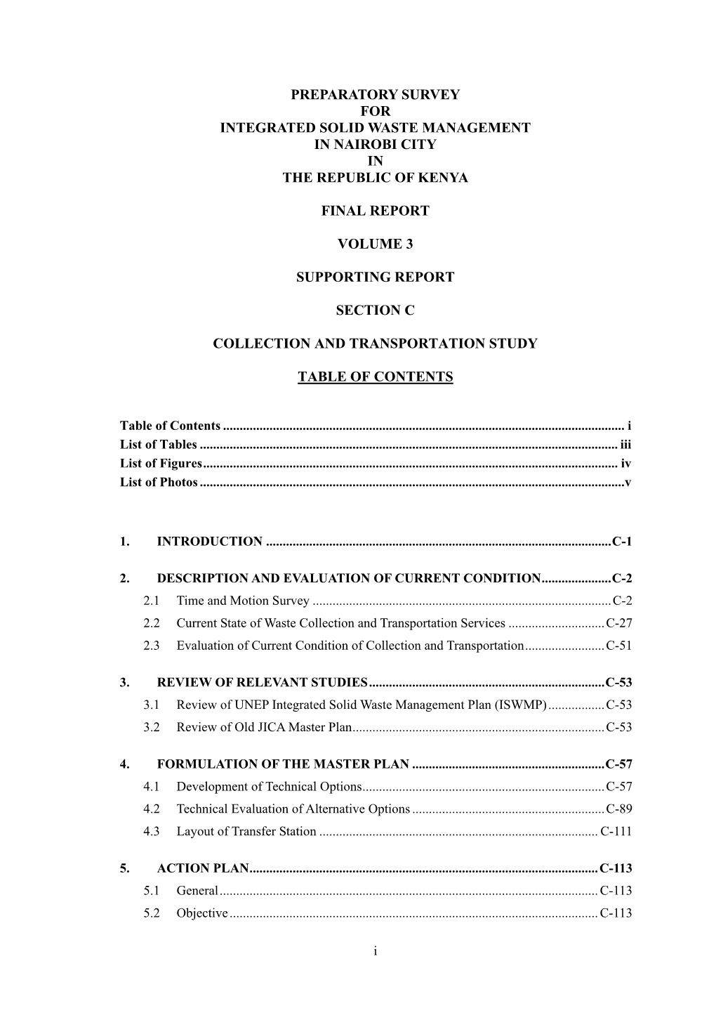 Preparatory Survey for Integrated Solid Waste Management in Nairobi City in the Republic of Kenya