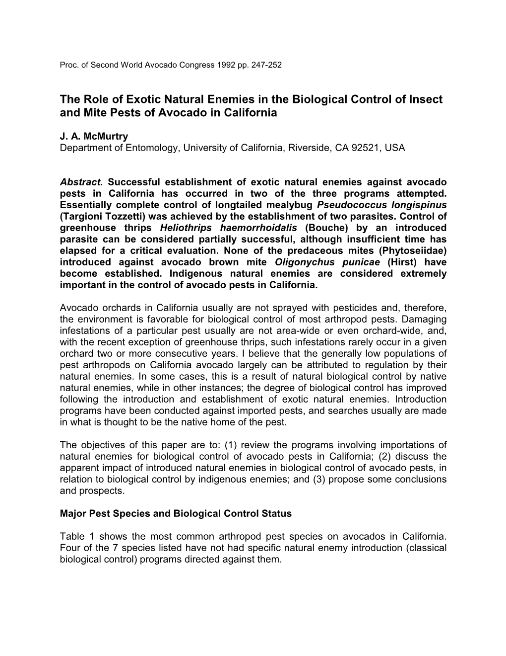 The Role of Exotic Natural Enemies in the Biological Control of Insect and Mite Pests of Avocado in California