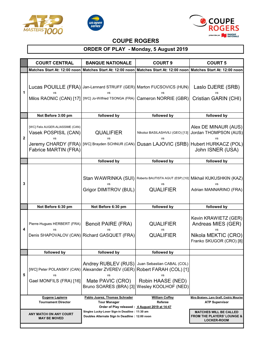 COUPE ROGERS ORDER of PLAY - Monday, 5 August 2019