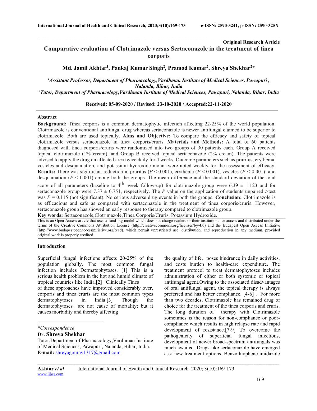 Comparative Evaluation of Clotrimazole Versus Sertaconazole in the Treatment of Tinea Corporis