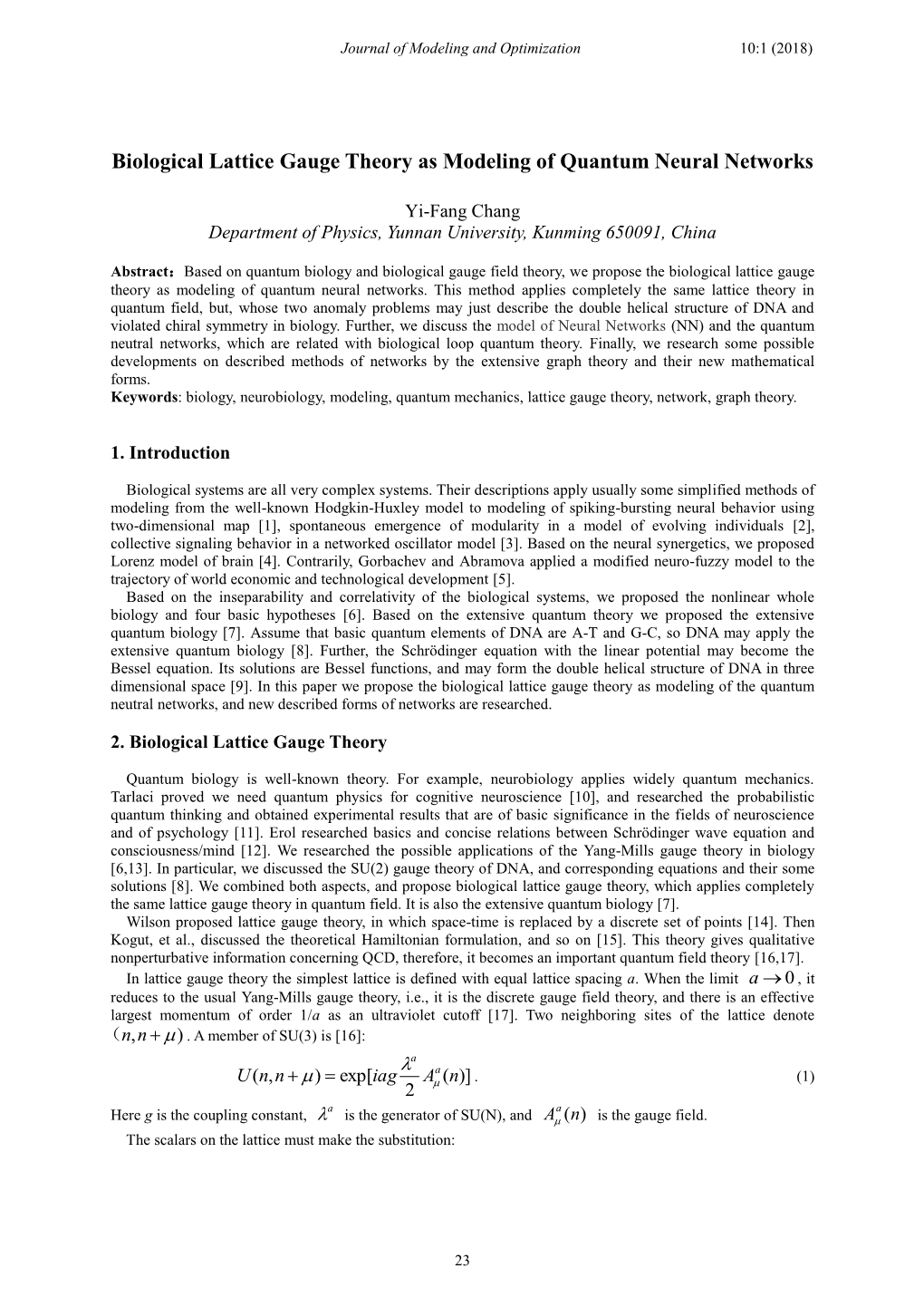 Biological Lattice Gauge Theory As Modeling of Quantum Neural Networks