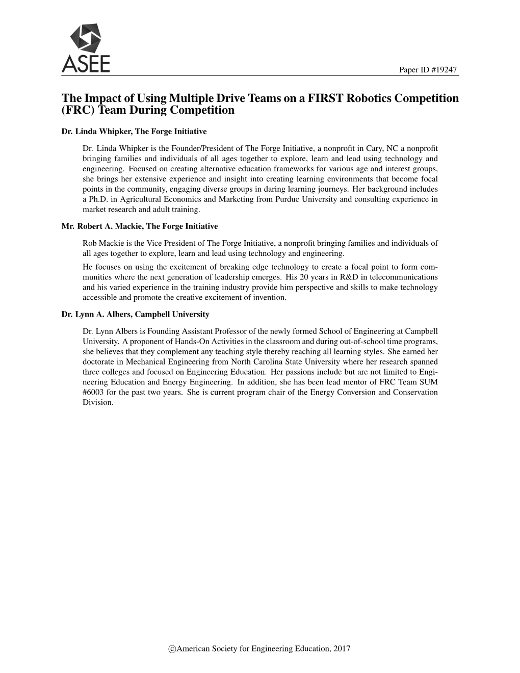 The Impact of Using Multiple Drive Teams on a FIRST Robotics Competition (FRC) Team During Competition