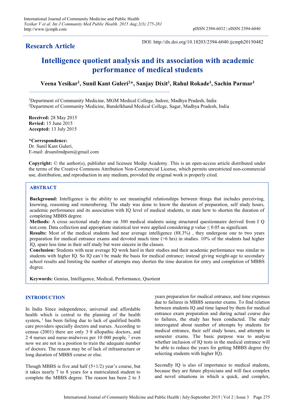 Intelligence Quotient Analysis and Its Association with Academic Performance of Medical Students