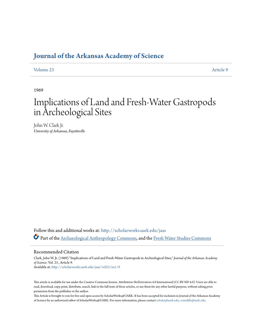 Implications of Land and Fresh-Water Gastropods in Archeological Sites John W
