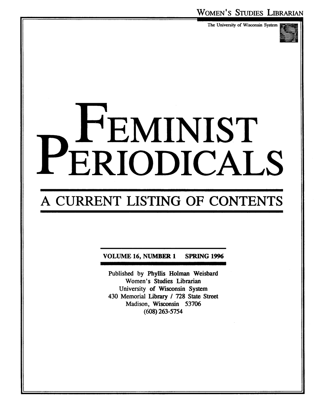 Feminist Theory, and Much Ofwomen'sculture