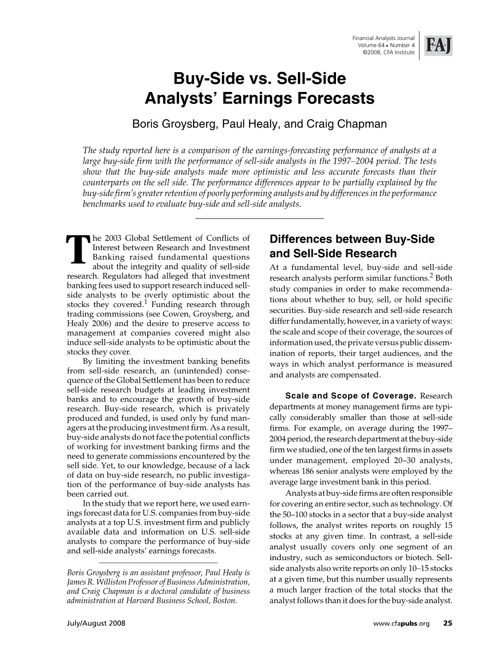 Buy-Side Vs. Sell-Side Analysts' Earnings Forecasts