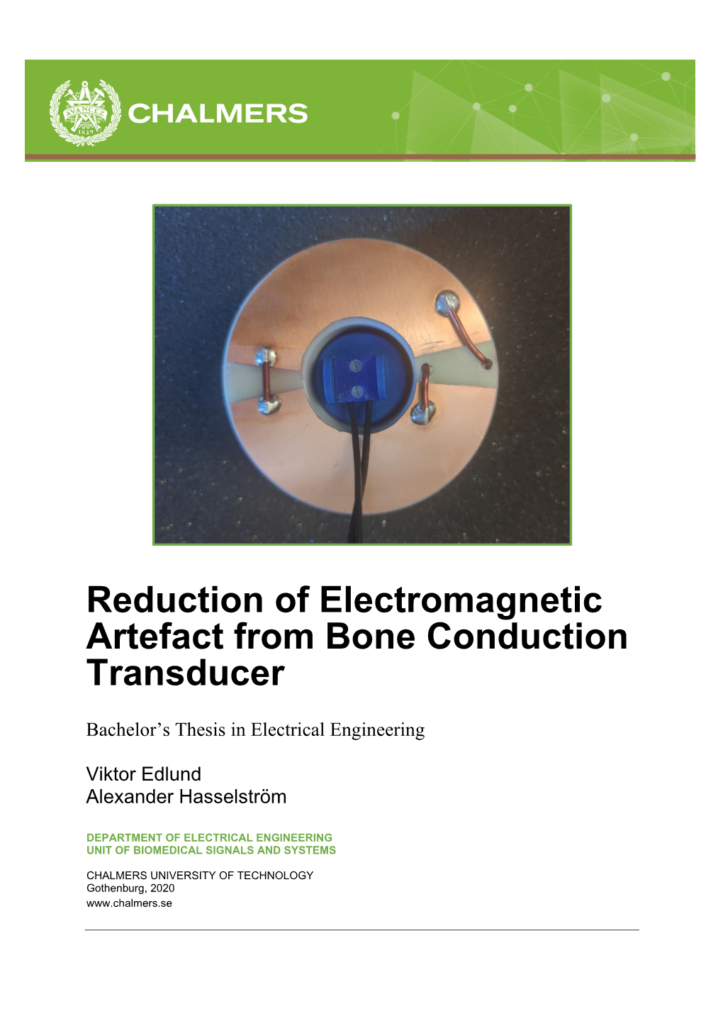 Reduction of Electromagnetic Artefact from Bone Conduction Transducer