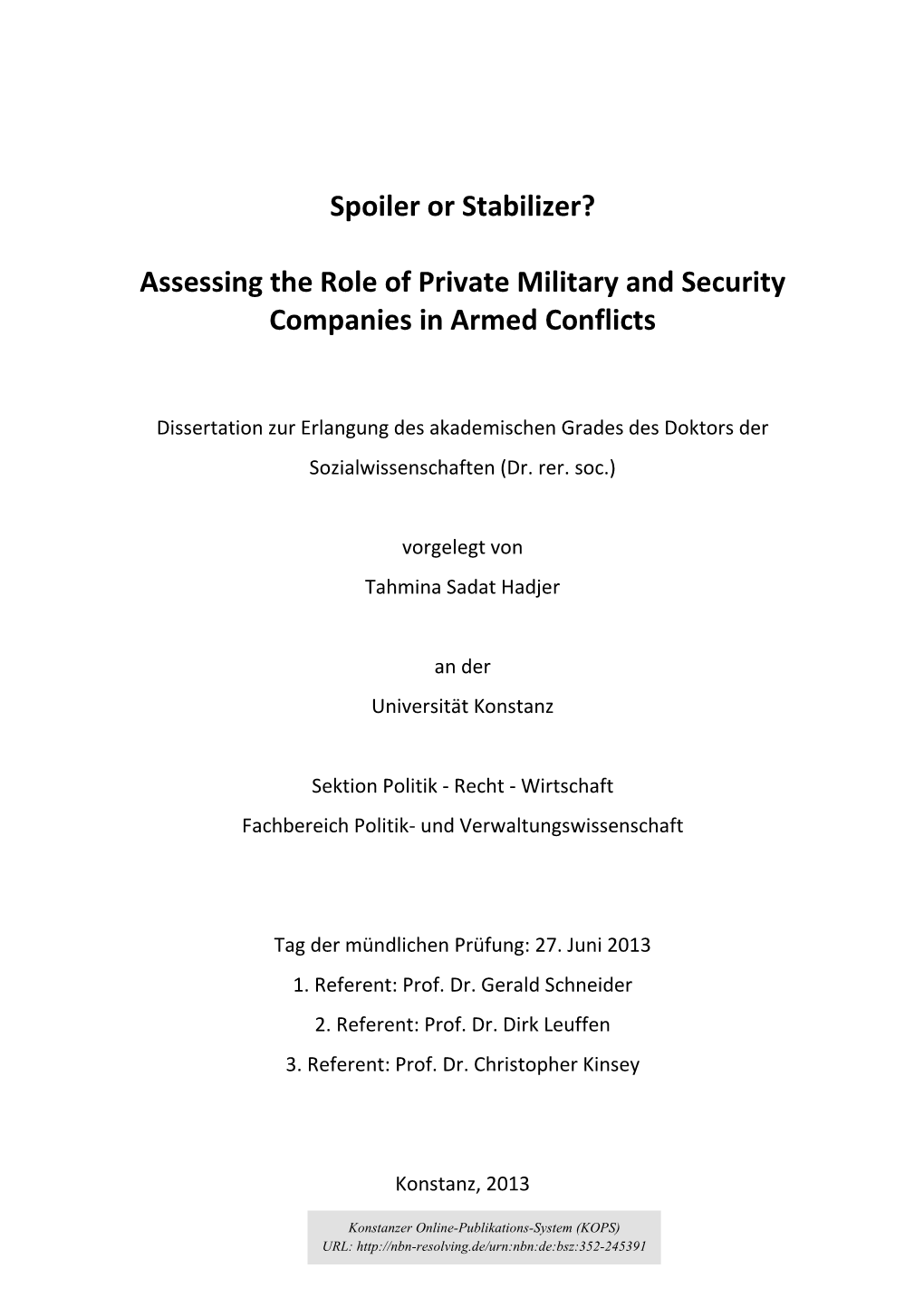 Assessing the Role of Private Military and Security Companies in Armed Conflicts