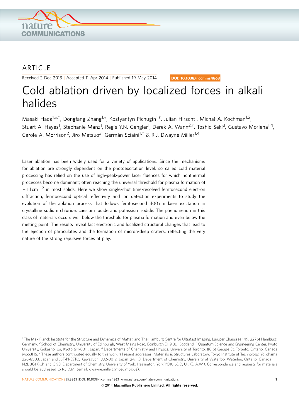 Cold Ablation Driven by Localized Forces in Alkali Halides