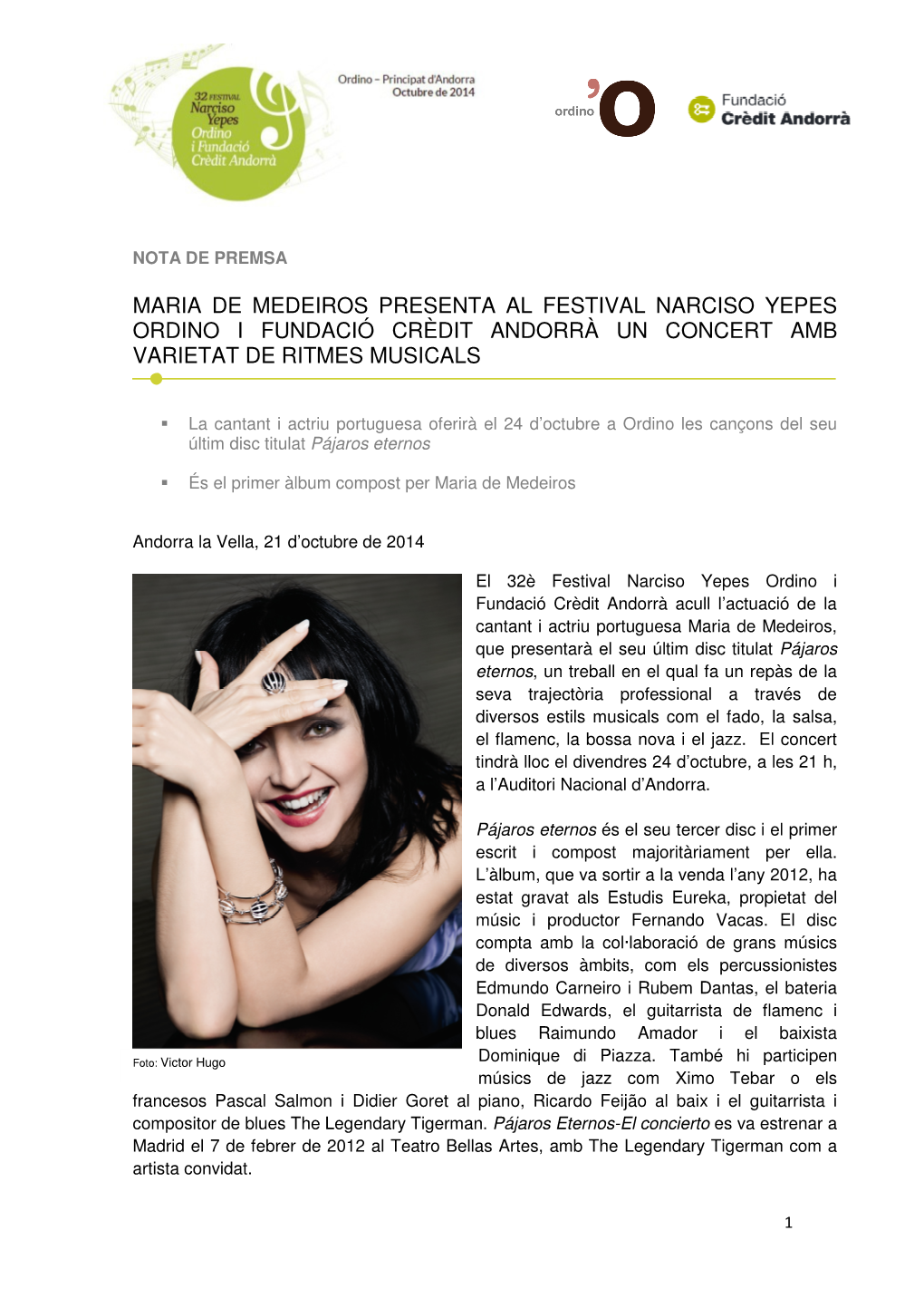 Maria De Medeiros Presenta Al Festival Narciso Yepes Ordino I Fundació Crèdit Andorrà Un Concert Amb Varietat De Ritmes Musicals