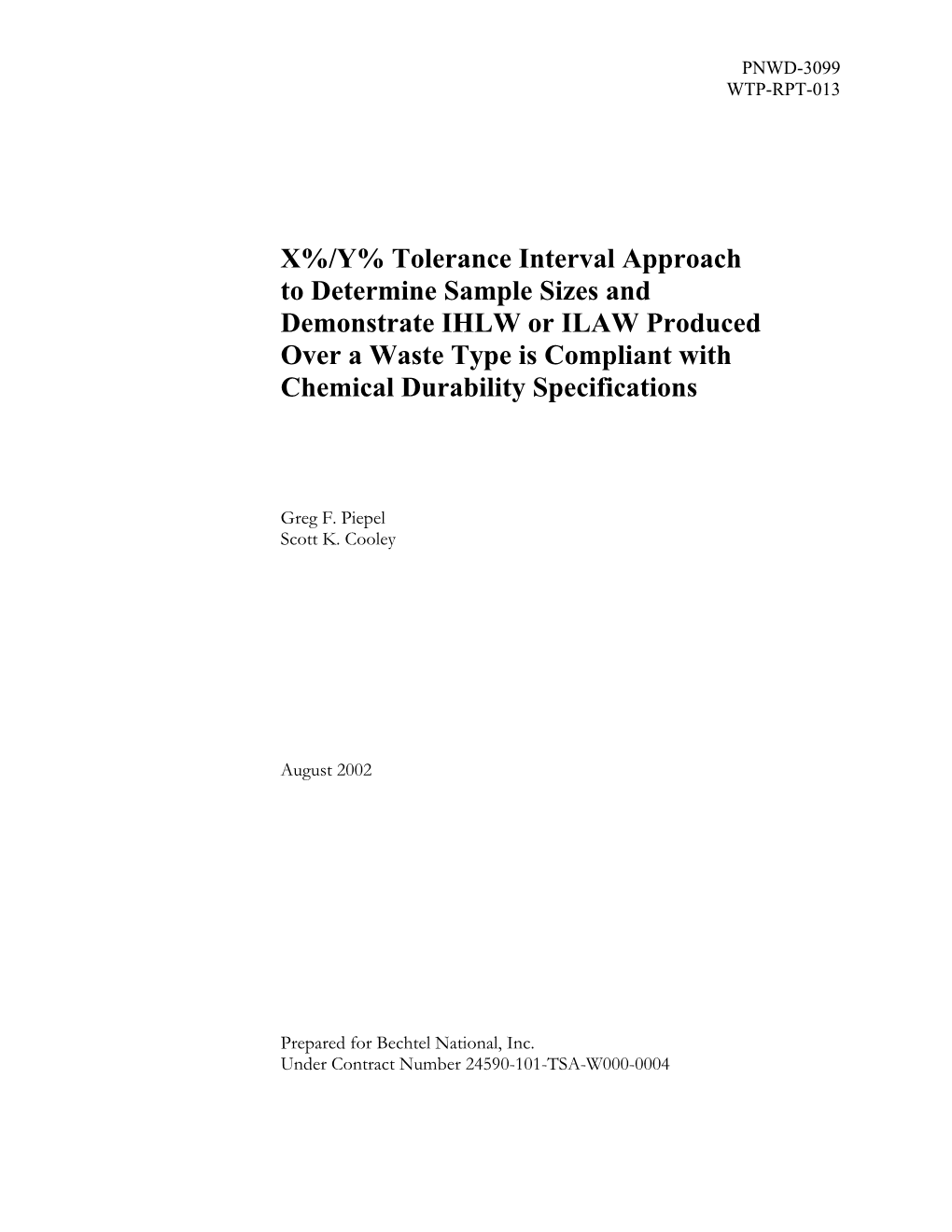 X%/Y% Tolerance Interval Approach to Determine Sample Sizes And