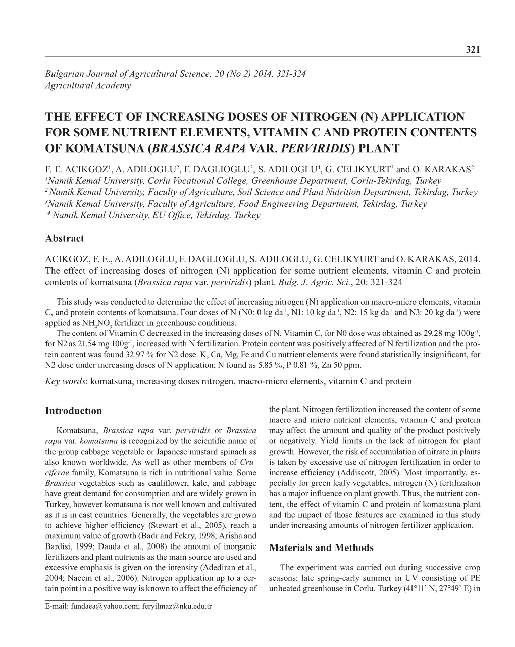 Application for Some Nutrient Elements, Vitamin C and Protein Contents of Komatsuna (Brassica Rapa Var