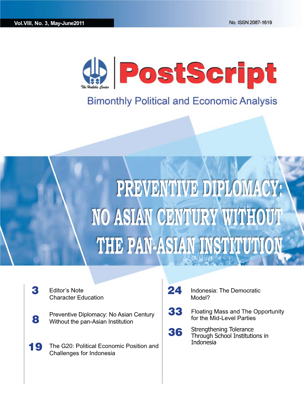 Preventive Diplomacy: No Asian Century Without the Pan-Asian Institution