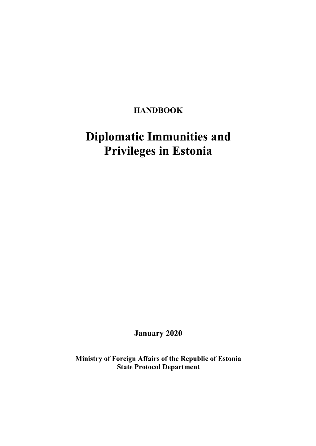 Diplomatic Immunities and Privileges in Estonia