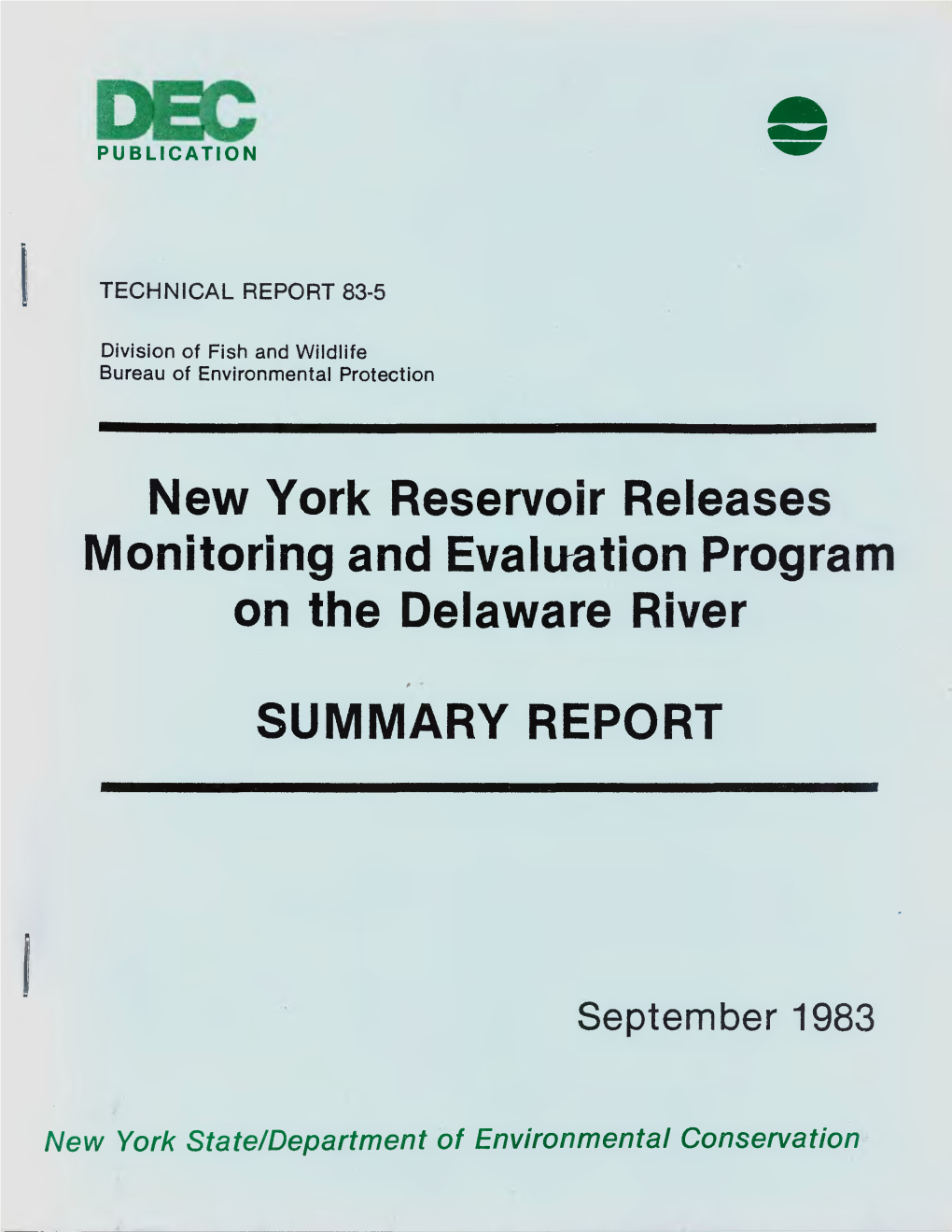 New York Reservoir Releases Monitoring and Evaluation Program on the Delaware River