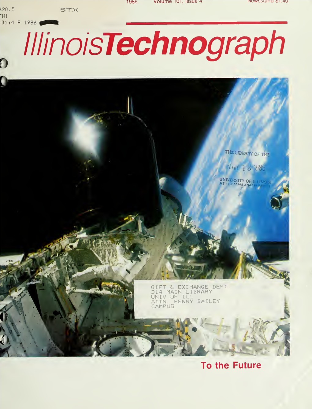 Illinois Technograph (USPS 258-760), Vol 101 No, 4 Business Manager: Troy Brethauer Sally Cohen, Cheryl Danke, Jeffrey Dobos, Febtuay 1986