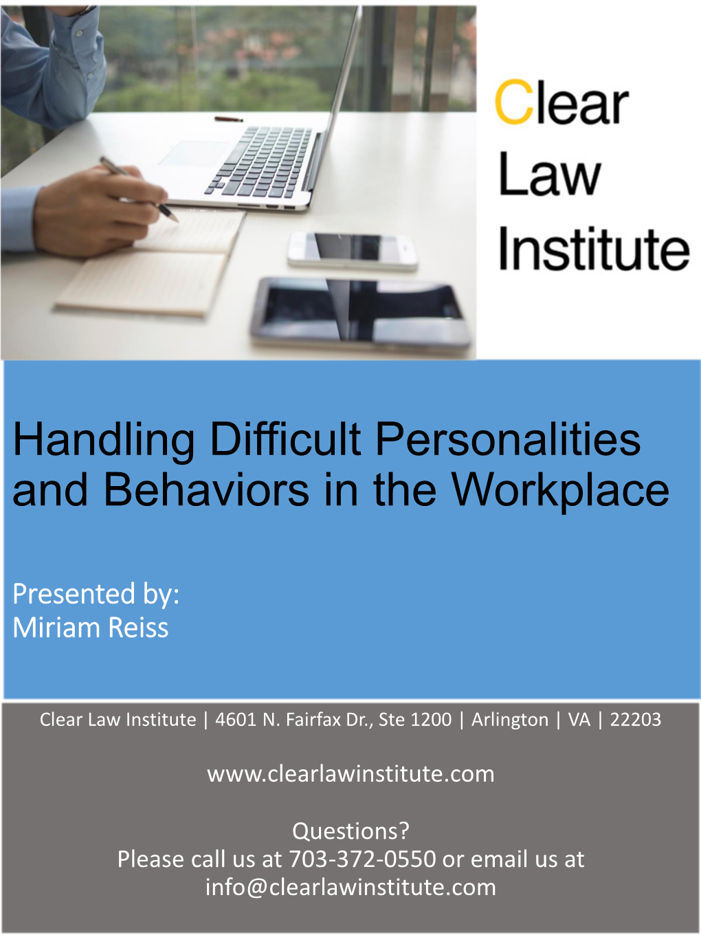 Handling Difficult Personalities and Behaviors in the Workplace Faculty