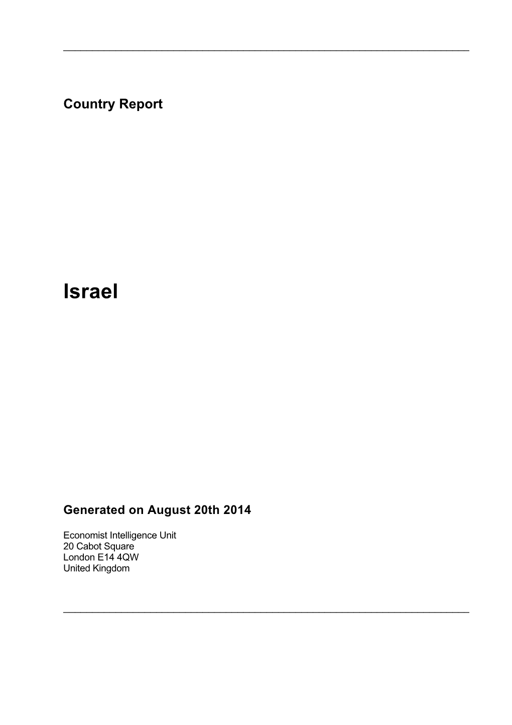 Country Report Israel August 2014