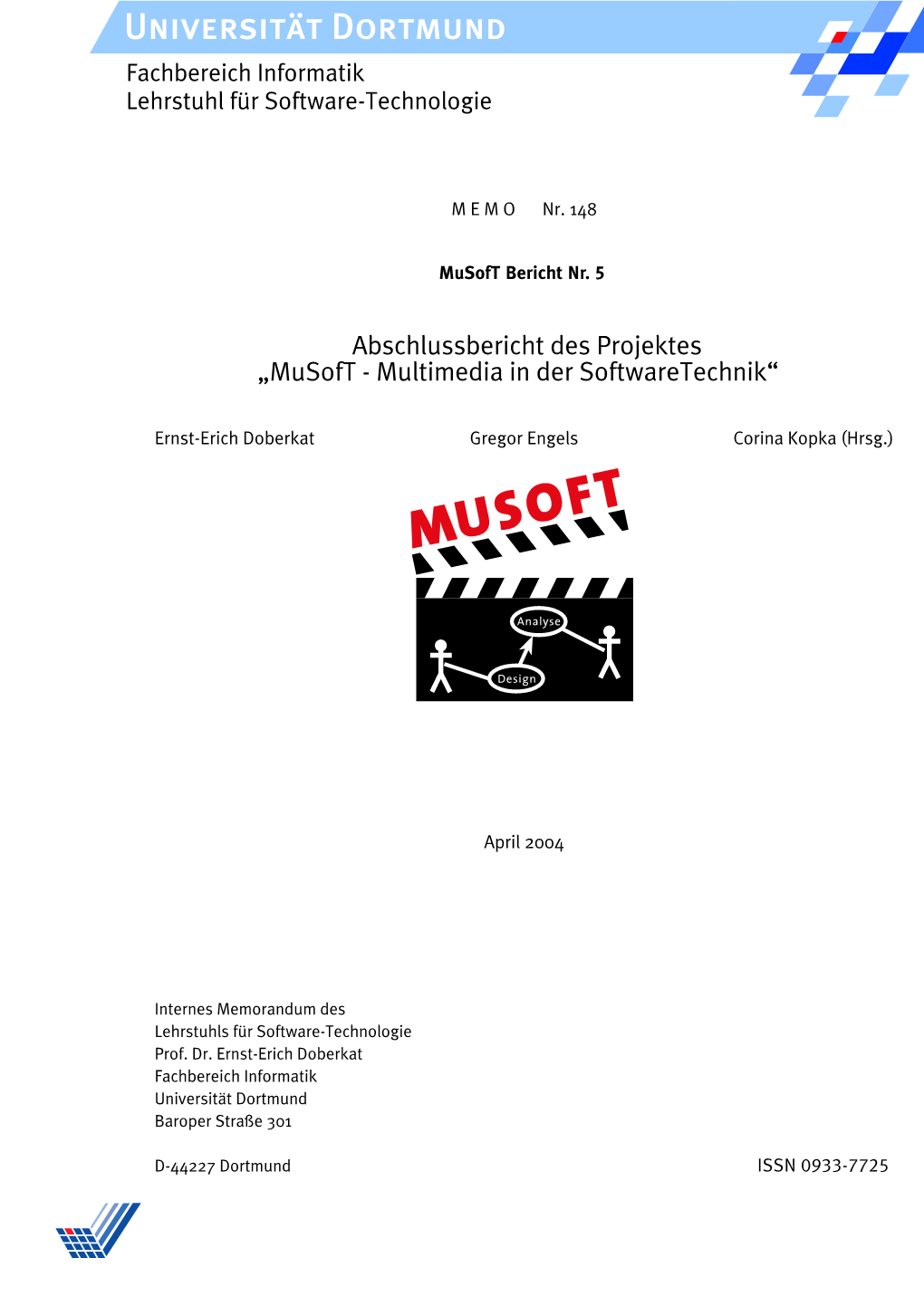 Abschlussbericht Des Projektes „Musoft - Multimedia in Der Softwaretechnik“