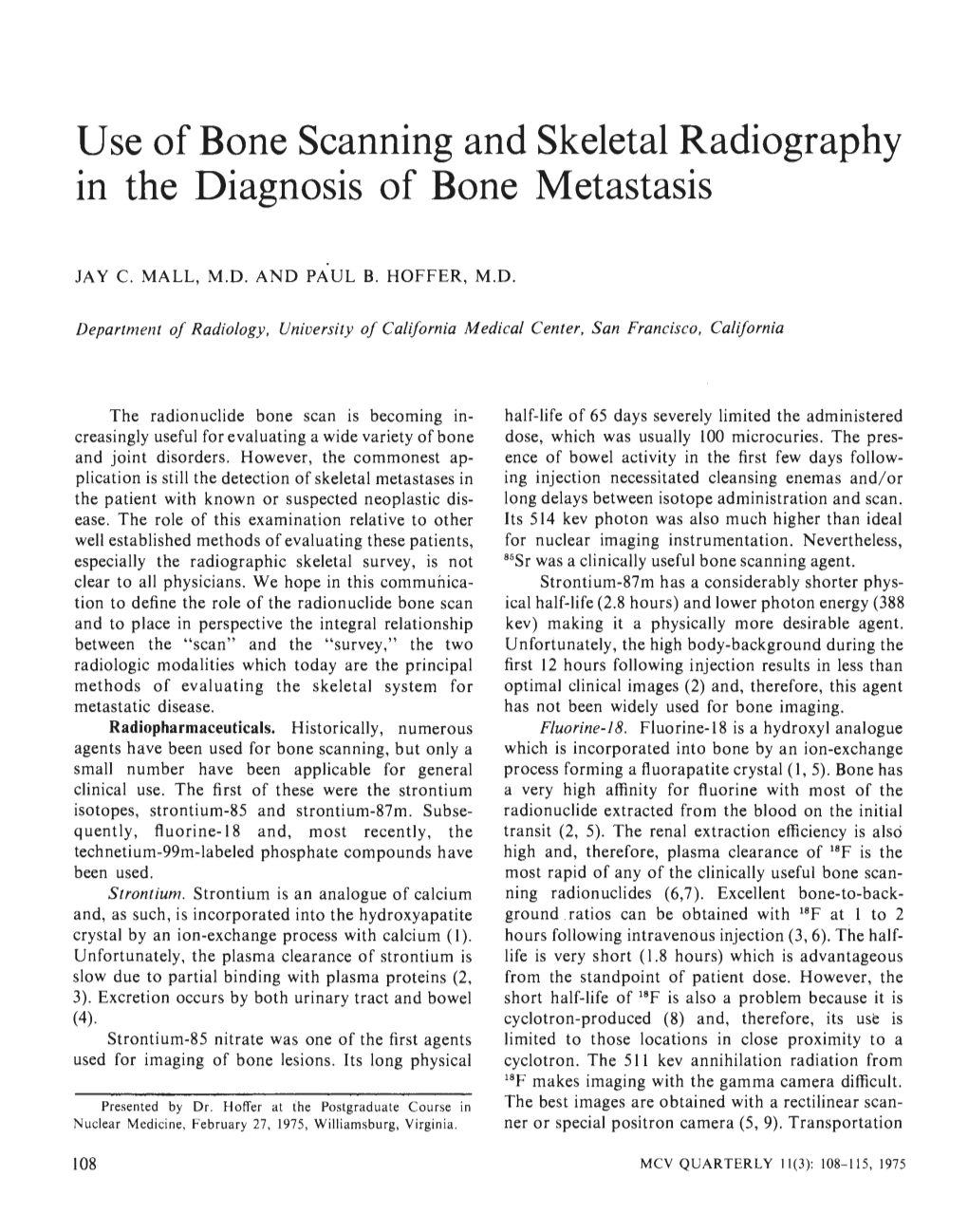 Use of Bone Scanning and Skeletal Radiography in the Diagnosis of Bone Metastasis