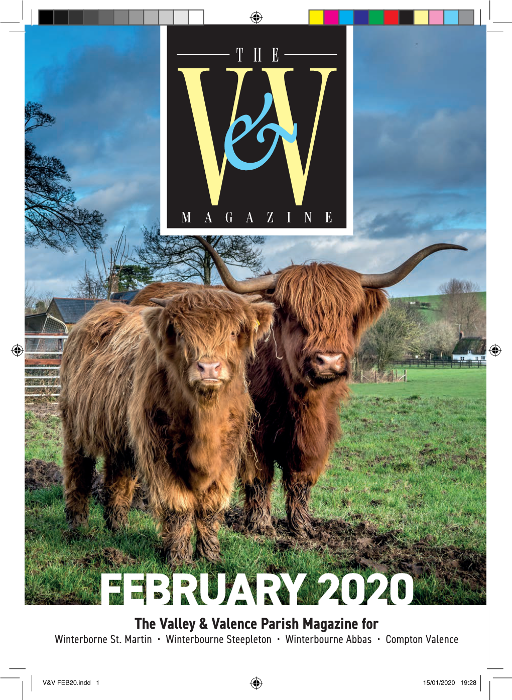 FEBRUARY 2020 the Valley & Valence Parish Magazine for Winterborne St