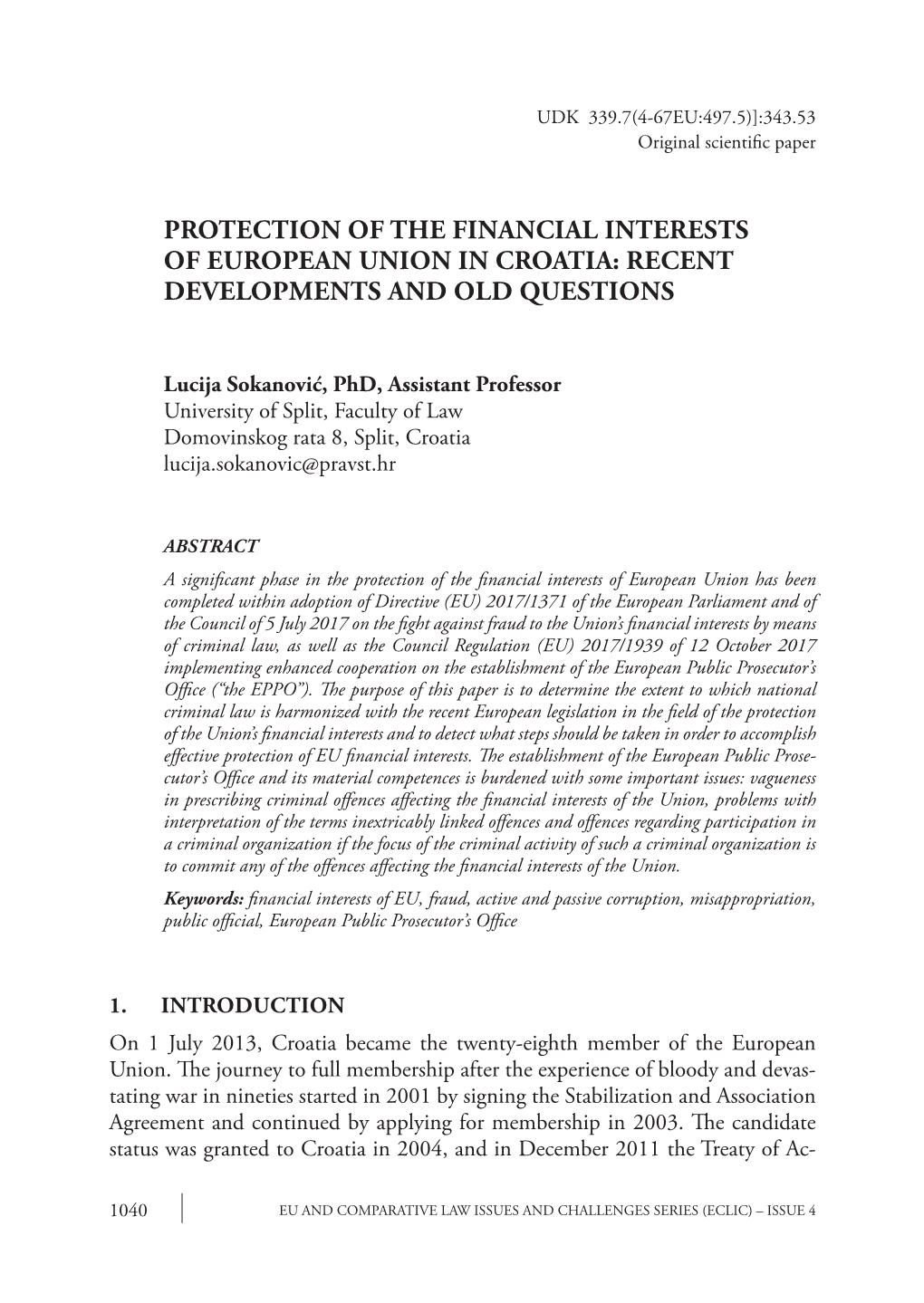 Protection of the Financial Interests of European Union in Croatia: Recent Developments and Old Questions