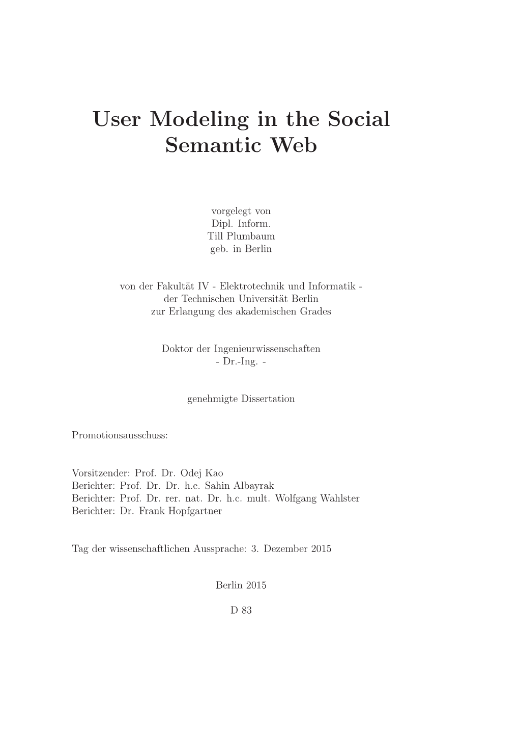 User Modeling in the Social Semantic Web