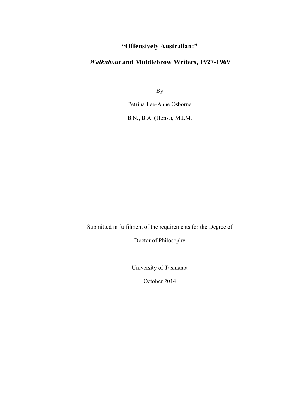 “Offensively Australian:” Walkabout and Middlebrow Writers, 1927-1969