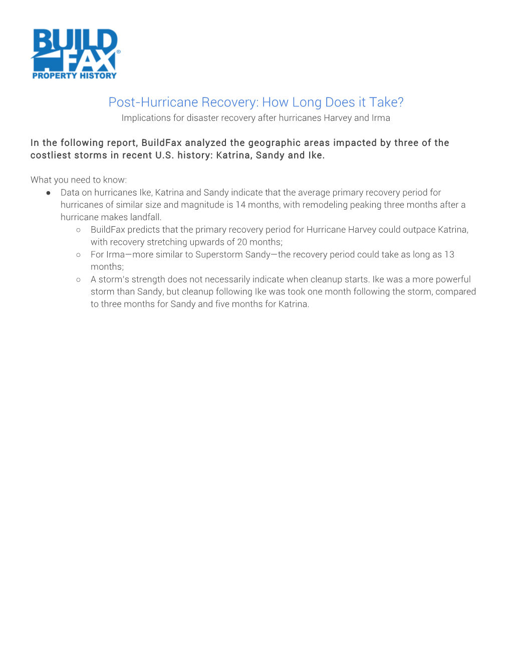 Post-Hurricane Recovery: How Long Does It Take? Implications for Disaster Recovery After Hurricanes Harvey and Irma