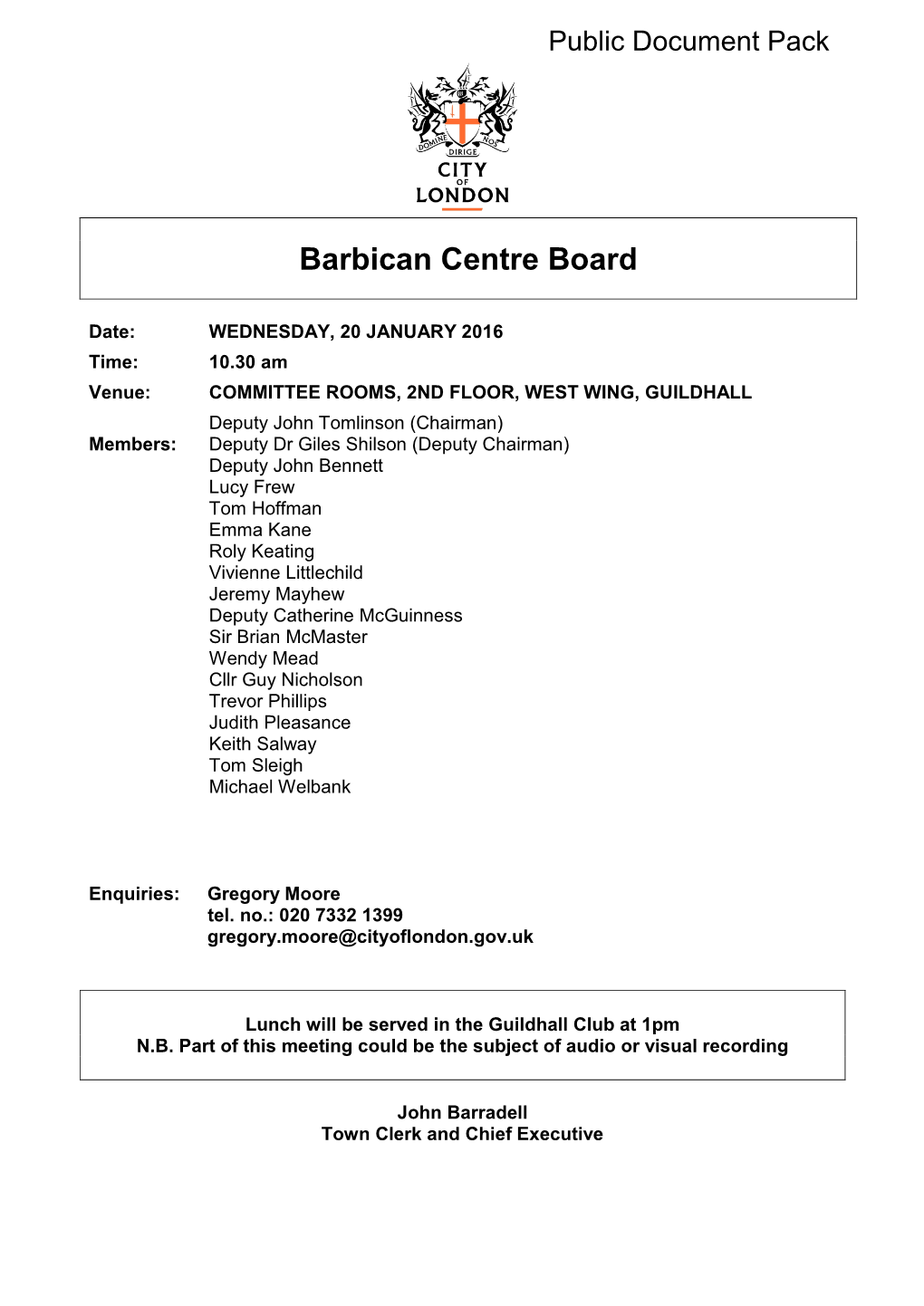 (Public Pack)Agenda Document for Barbican Centre Board, 20/01/2016