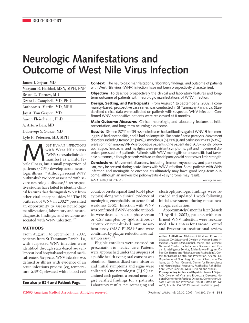 Neurologic Manifestations and Outcome of West Nile Virus Infection