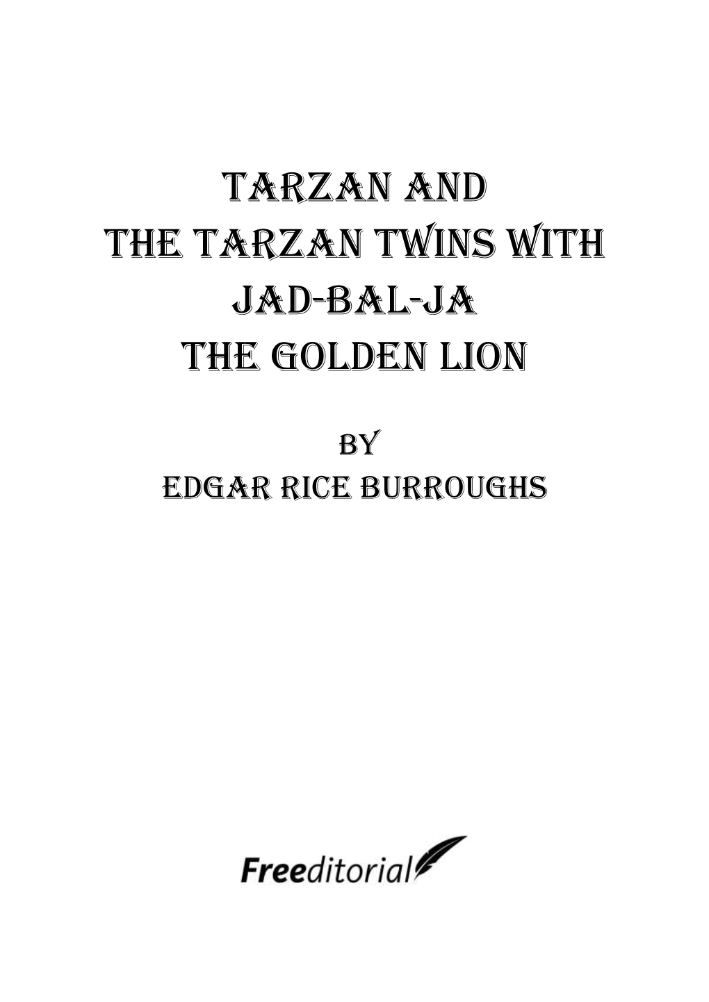 Tarzan and the Tarzan Twins with Jad-Bal-Ja the Golden Lion