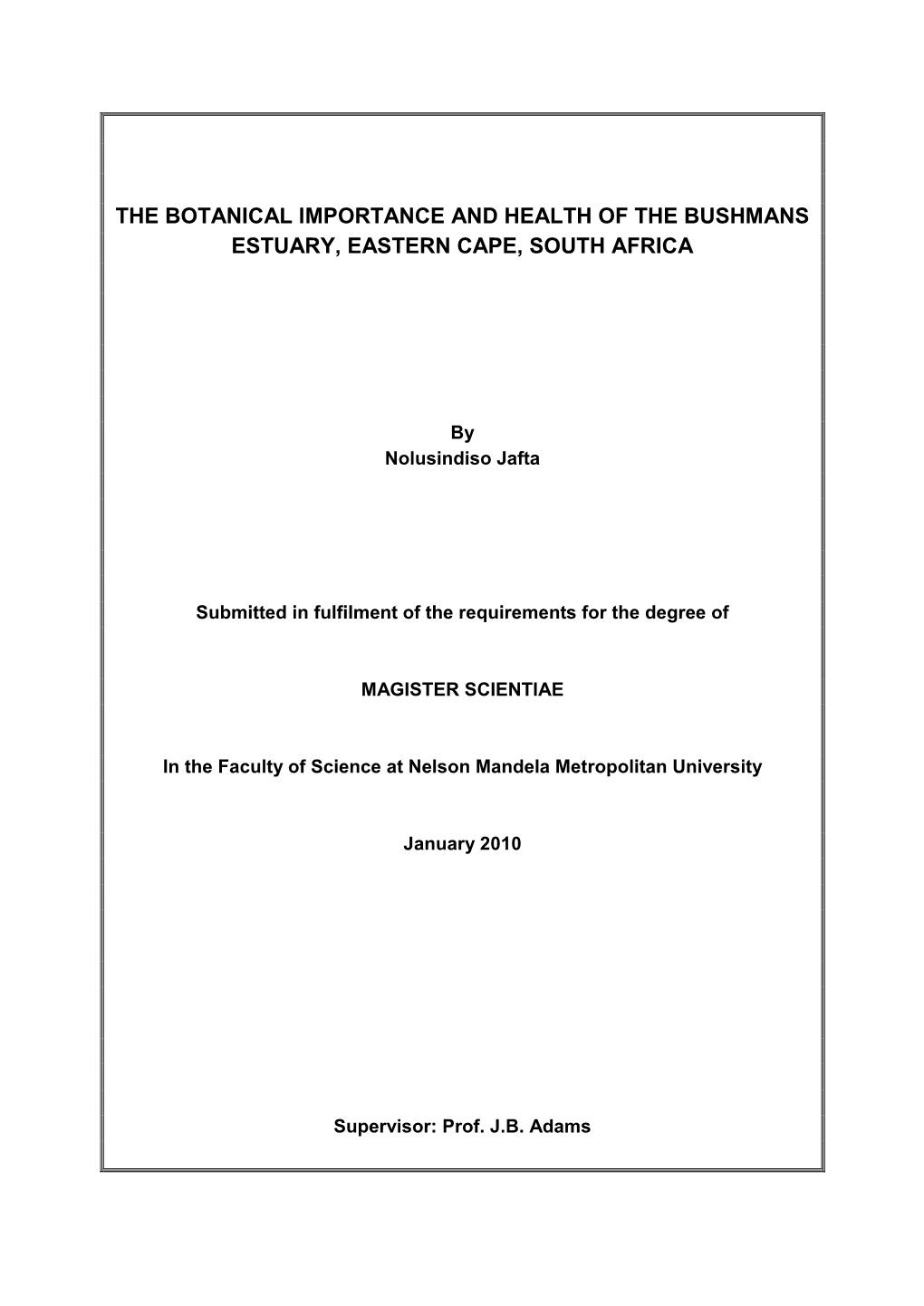 The Botanical Importance and Health of the Bushmans Estuary, Eastern Cape, South Africa