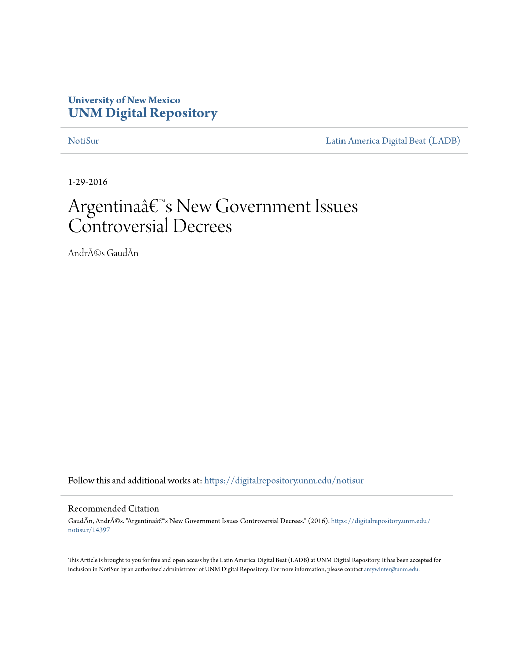 Argentinaâ€™S New Government Issues Controversial Decrees Andrã©S Gaudãn