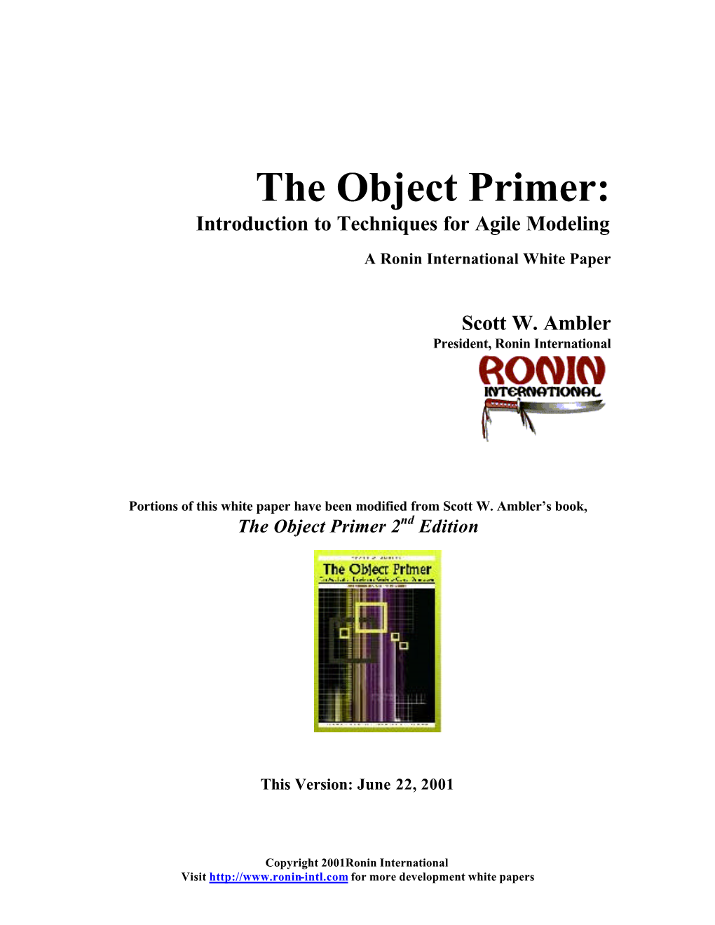 The Object Primer: Introduction to Techniques for Agile Modeling