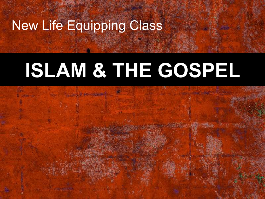 Islam & the Gospel
