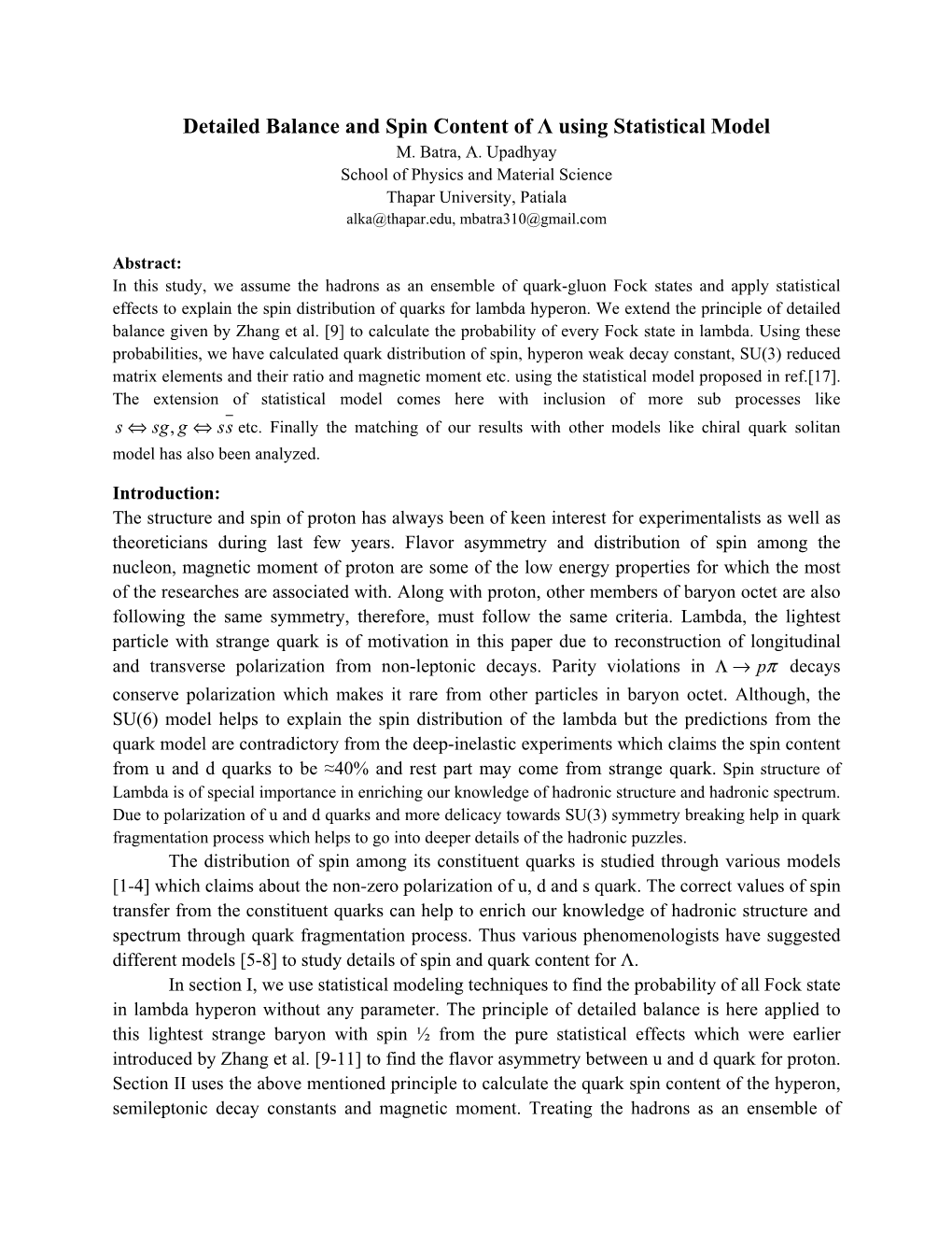 Detailed Balance and Spin Content of Λ Using Statistical Model M