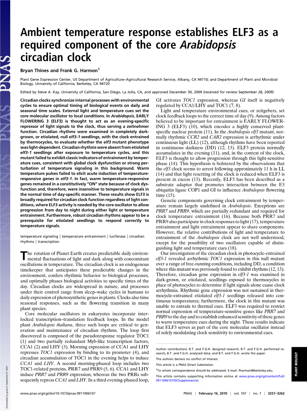 Ambient Temperature Response Establishes ELF3 As a Required Component of the Core Arabidopsis Circadian Clock